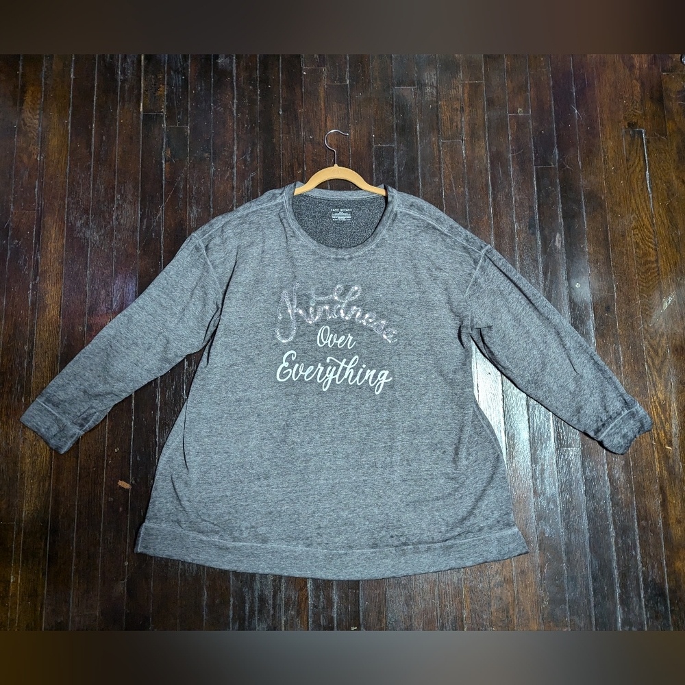 Lane Bryant "Kindness Over Everything" Long Sleeve Grey Crew Neck Sweater